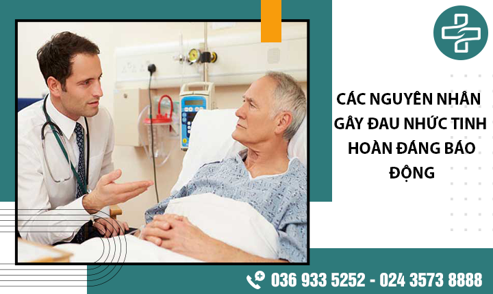 Top 3 nguyên nhân gây đau nhức tinh hoàn đáng báo động