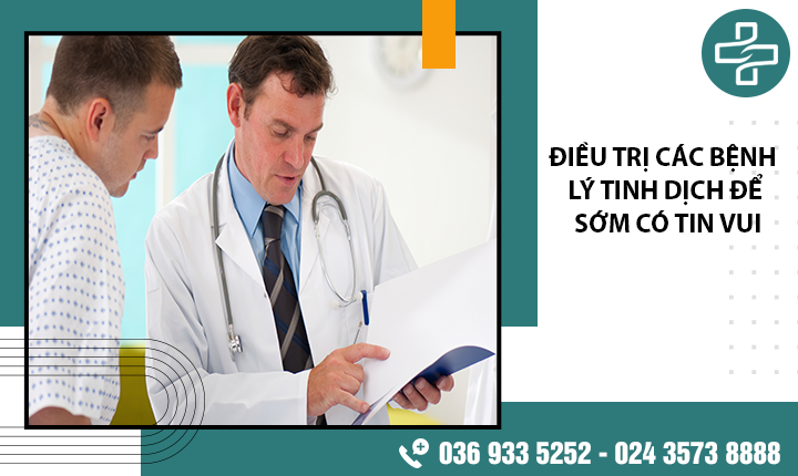[Chia sẻ] Những bệnh lý tinh dịch thường gặp và cách tăng chất lượng tinh dịch an toàn, hiệu quả số 1