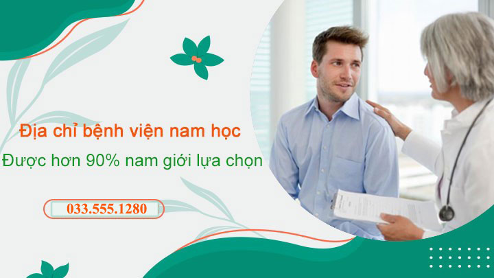 Chia sẻ địa chỉ bệnh viện nam học uy tín được 90% đàn ông tin tưởng lựa chọn