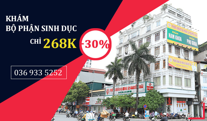 Phòng khám bộ phận sinh dục nam giới ở đâu uy tín tại Hà Nội