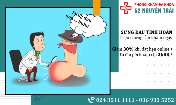 Dấu hiệu sưng đau tinh hoàn bên trái nam giới cần thăm khám ngay