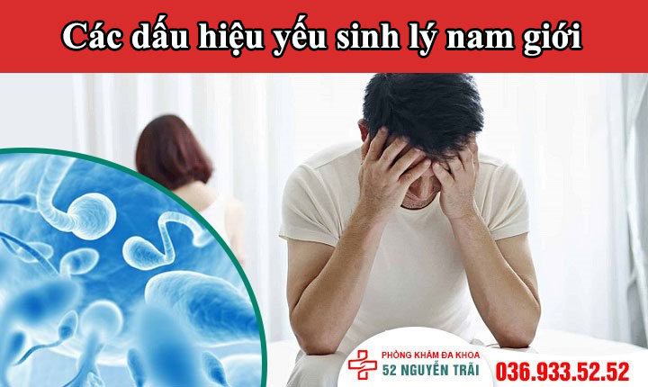 Những dấu hiệu yếu sinh lý ở nam giới – Phát hiện sớm chữa kịp thời