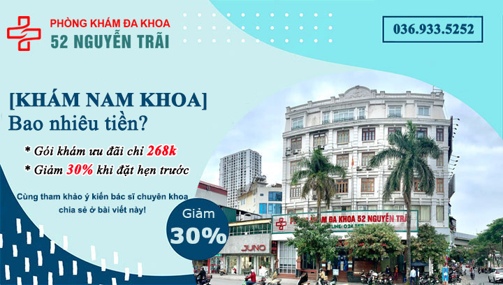 Khám nam khoa hết bao nhiêu tiền là hợp lý? Gói khám ưu đãi chỉ 268k