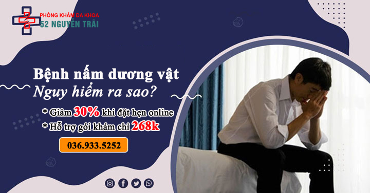 Thủ phạm gây bệnh nấm cadida ở dương vật là gì? Cách phòng ngừa và điều trị ra sao?